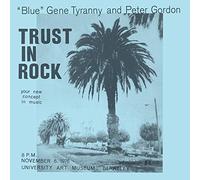 Blue Gene Tyranny, P - Trust In Rock