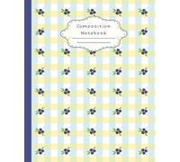 Blue Gingham Blueberry Composition Notebook: College Ruled Lined Journal | Cute Kawaii Blueberries Pattern | Cottagecore Aesthetic Notebook For Girls, Teens, Women | 110 Pages
