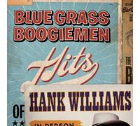 BLUE GRASS BOOGIEMEN - HITS OF HANK WILLIAMS
