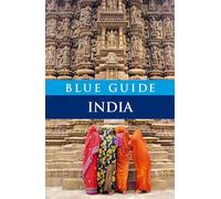 Blue Guide India [Lingua Inglese]