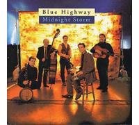 Blue Highway Midnight Storm (CD) Album