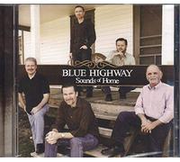 Blue Highway - Sounds Of Home