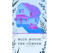 Blue House on the Corner