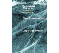 Serpil Oppermann Blue Humanities (Tascabile)