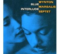 Blue Interlude by Wynton Marsalis (2007-10-30)