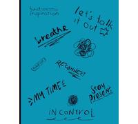 Blue Ispirational Notebook: reconnect with yourself, breath and find your ispiration everyday!