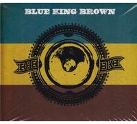 Blue King Brown - Blue King Brown