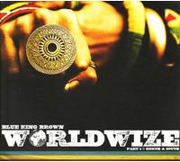 BLUE KING BROWN - WORLDWIZE (PART.. -DIGI-