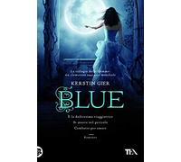 Blue. La trilogia delle gemme. Vol. 2