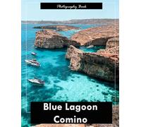 Blue Lagoon Comino: A Visual Escape to Malta’s Hidden Gem - Breathtaking Photography of Turquoise Waters, Rugged Coastlines, and Mediterranean Serenity