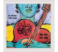 Blue Largo / Lieberman,Eric / Aragon,Alicia - Sing Your Own Song