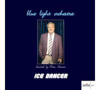 Blue Light Orchestra - Blue Light Orchestra - ICE DANCER