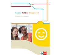 Blue Line - Red Line - Orange Line 6. Klasse. Workbook Förderausgabe: Begleitmaterial zu allen Klett Englischlehrwerken außer Green Line