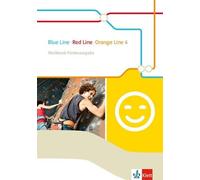 Blue Line - Red Line - Orange Line 6: Workbook Förderausgabe Klasse (Broschüre)