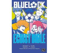 Blue Lock Egoist Bible: Guide Officiel