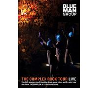 Blue Man Group - The Complex Rock Tour Live