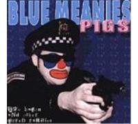 Blue Meanies Pigs Bacon & Other Cur (CD)