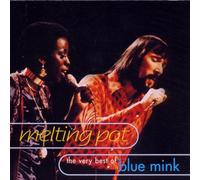 Blue Mink - Melting Pot/the Very Best of B