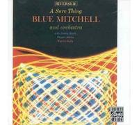 BLUE MITCHELL - A Sure Thing