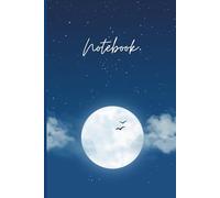 Blue Moon & Stars Notebook 6" x 9" A5 120 Lined Pages: Notebook For Ideas, Plans & Notes