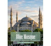 Blue Mosque: Where Heaven Meets the Sky - A Cinematic Photographic Journey Through Istanbul's Sultan Ahmed Masterpiece