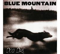 Blue Mountain - Dog Days