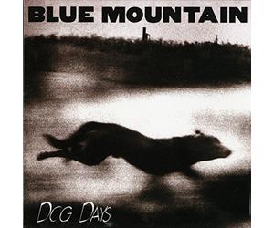 Blue Mountain - Dog Days