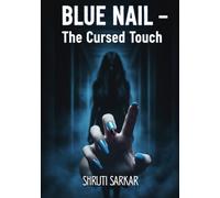 Blue Nail - The Cursed Touch
