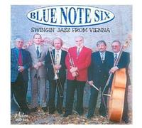 Blue Note Six - Swingin' Jazz From Vienna