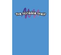 Blue Notebook: Blue Notebook, The Scribble Shelf | 6x9 Inches, 150 Lined Pages | For Adults, Teens, Kids.... Great for Notes, Thoughts, Ideas, Lists and More