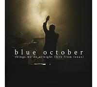 Blue October - Things We Do At Night - Live From Texas (2 CD)