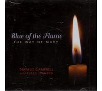 Blue Of The Flame - The Way Of Mary (US Import)