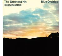 Blue Orchids The Greatest Hit (Money Mountain) Album