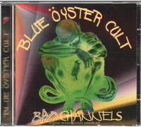 Blue Oyster Cult - Bad Channels