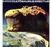 Blue Oyster Cult - Cultosaurus Erectus