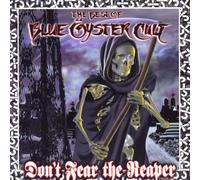 Blue Oyster Cult - Don't Fear the Reaper: The Best of Blue Öyster Cult (CD)