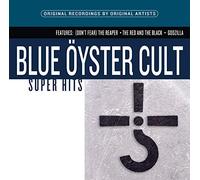 BLUE OYSTER CULT - SUPER HITS