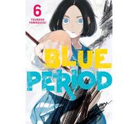 Blue Period 6: Tsubasa Yamaguchi. Graphic Novel