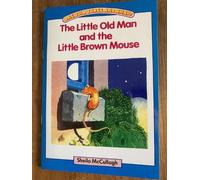 Blue Platform Reader 15: The Little Old Man and the Little Brown Mouse: The Village With Three Corners reading scheme