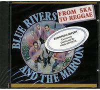 Blue Rivers - From Ska to Reggae