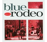 Blue Rodeo - Diamond Mine