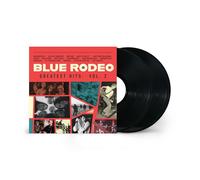 Blue Rodeo Greatest Hits Vol. 2 (Vinyl LP)