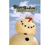 Blue Rodeo - In Stereovision