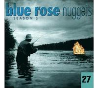 Blue Rose Nuggets 27