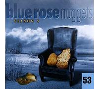 Blue Rose Nuggets 53