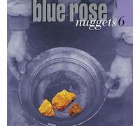Blue Rose Nuggets 6