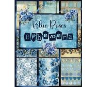 Blue Roses Ephemera: An Exquisite Compilation of Vintage Designs, Perfect for Junk Journals, Scrapbooks, Greeting Cards, and DIY Paper Crafts.