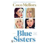 Blue Sisters: A Novel