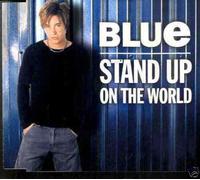 Blue Six - Stand Up On The World