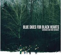 Blue Skies for Black Hearts - Serenades and Hand Grenades